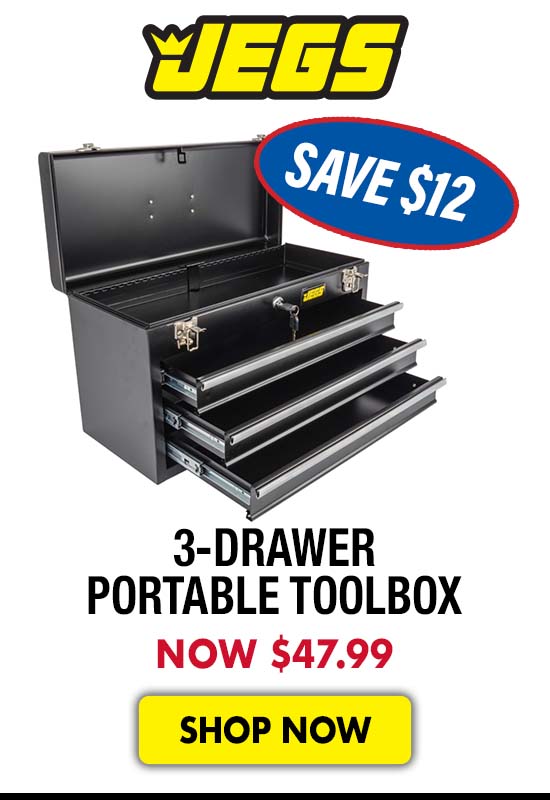 JEGS 3-Drawer Portable Toolbox - Now $47.99