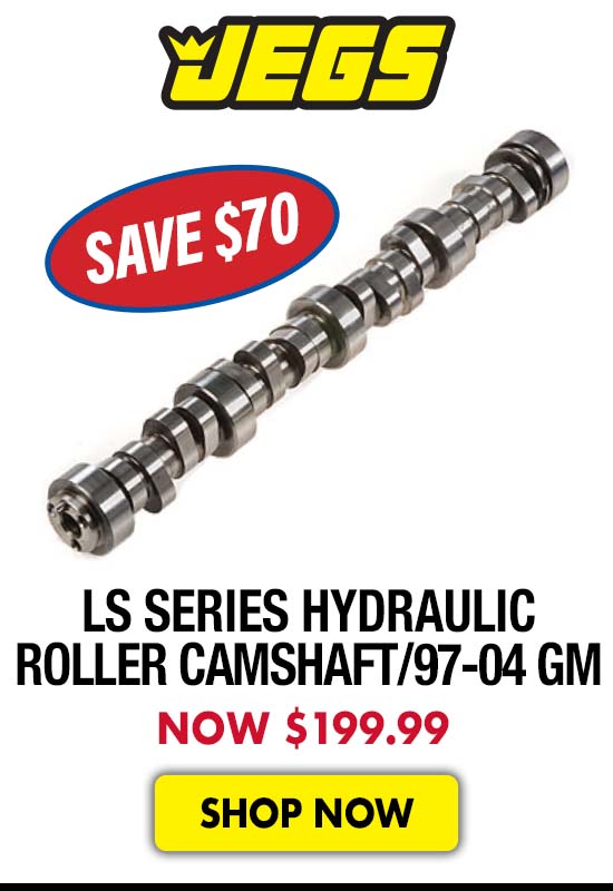 JEGS LS Series Hydraulic Roller Camshaft for 97-04 GM - Now $199.99