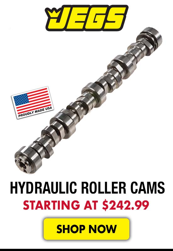 JEGS Hydraulic Roller Cams - Starting at $242.99