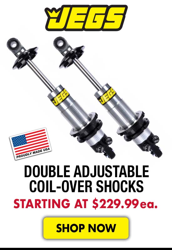 JEGS Double Adjustable Coil-Over Shocks - Starting at $229.99 ea.