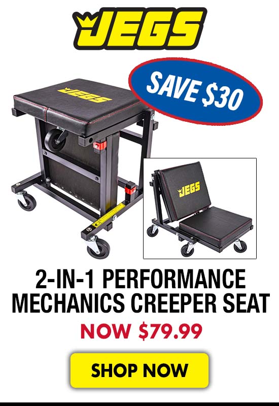 JEGS 2-in-1 Performance Mechanics Creeper Seat - Now $79.99 SAVE $30