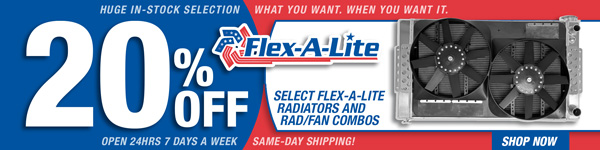Save 20% On Select Flex-A-Lite Radiators and Radiator & Fan Combinations
