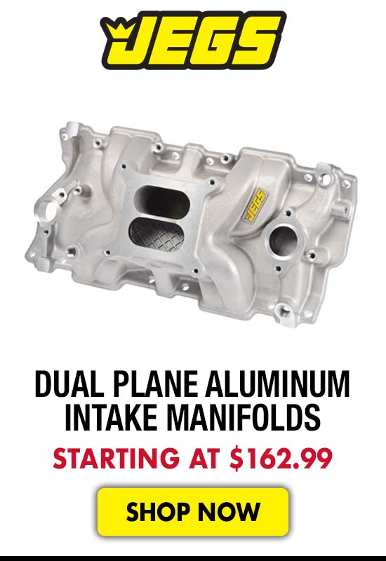JEGS Dual Plane Aluminum Intake Manifolds - Starting at $162.99