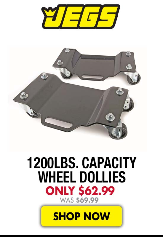 JEGS 1200lbs. Capacity Wheel Dollies - Was $62.99 Now $69.99