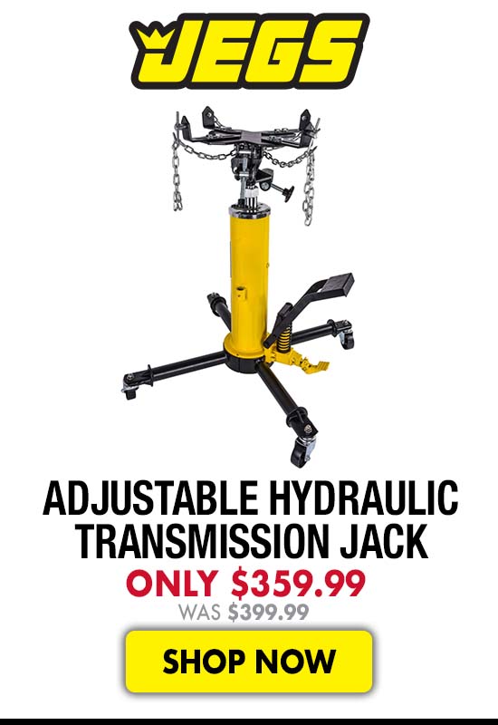 JEGS Adjustable Hydraulic Transmission Jack - Was $359.99 Now $399.99