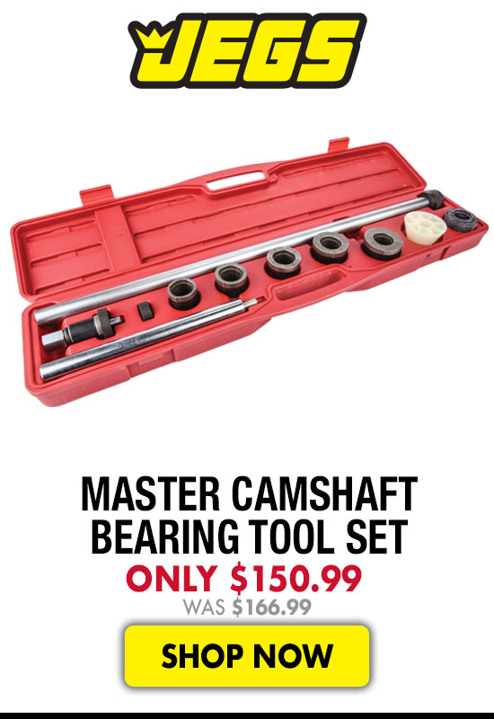 JEGS Master Camshaft Bearing Tool Set - Now $150.99 was $166.99