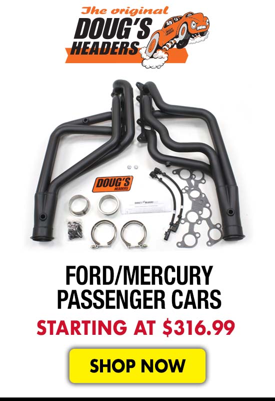 Doug's Headers Ford/Mercury Passenger Cars - Starting at $316.99