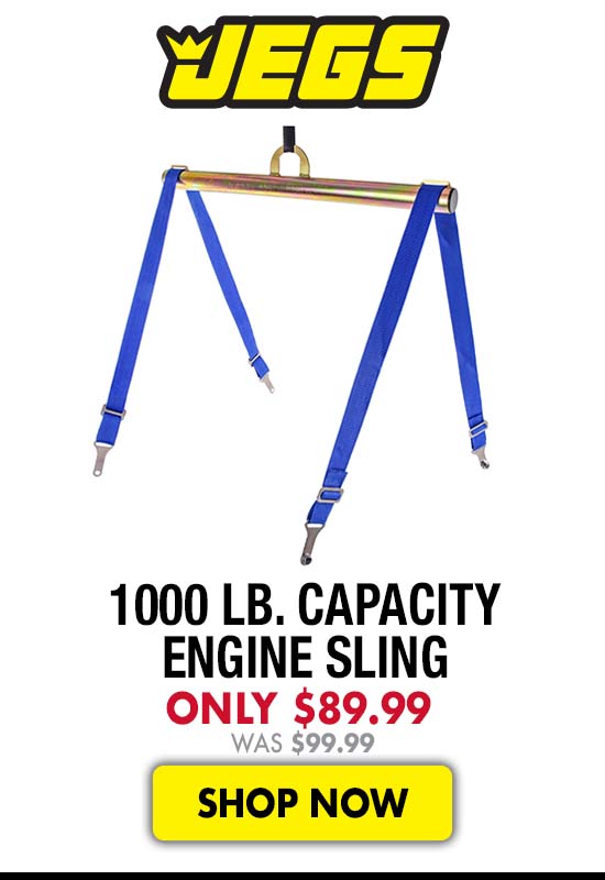 JEGS 1000 lb. Capacity Engine Sling - Now $89.99 Was $99.99