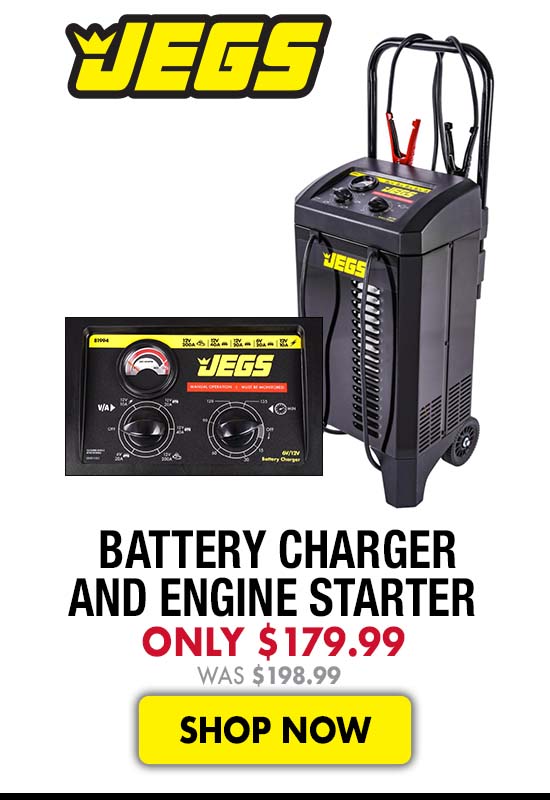 JEGS Battery Charger and Engine Starter - Now $179.99 Was $198.99