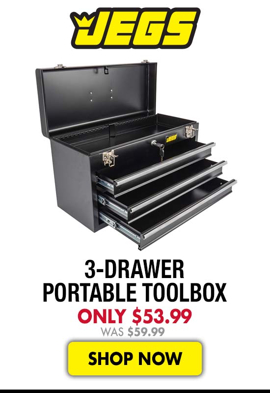 JEGS 3-Drawer Portable Toolbox - Now $53.99 Was $59.99