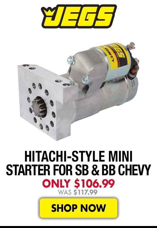JEGS Hitachi-Style Mini Starter for SB & BB Chevy - Now $106.99 Was $117.99