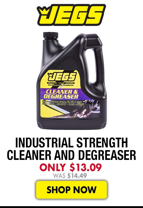 JEGS Industrial Strength Cleaner and Degreaser - Now $13.09 Was $14.49