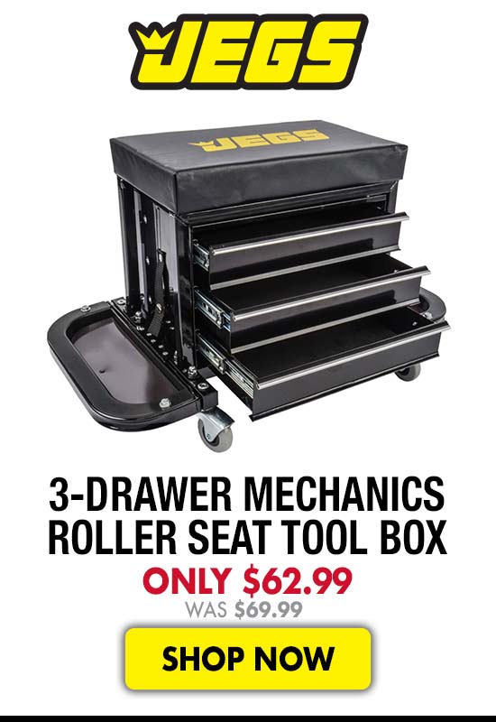 JEGS 3-Drawer Mechanics Roller Seat Tool Box - Now $62.99 Was $69.99