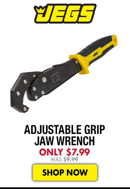 JEGS Adjustable Grip Jaw Wrench - Now $7.99 Was $9.99
