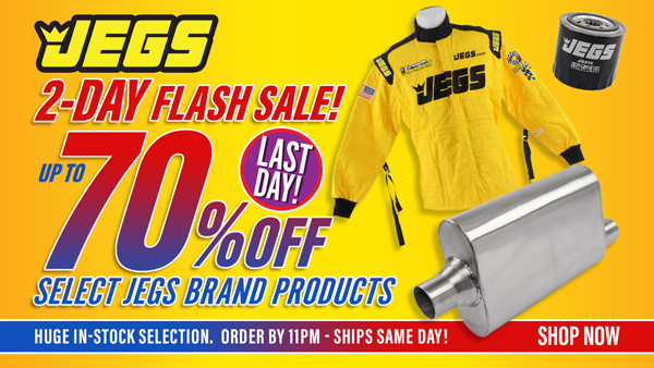 JEGS 70% off 2-Day Flash Sale