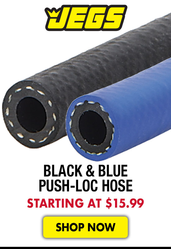 JEGS Black and Blue Push-Loc Hose - Starting at 15.99