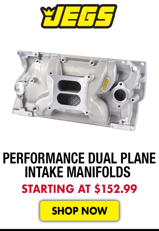 JEGS Performance Dual Plane Intake Manifolds - Starting at $152.99