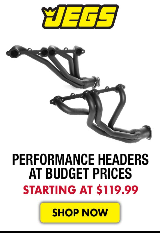 JEGS Performance Headers at Budget Prices - Starting at $119.99