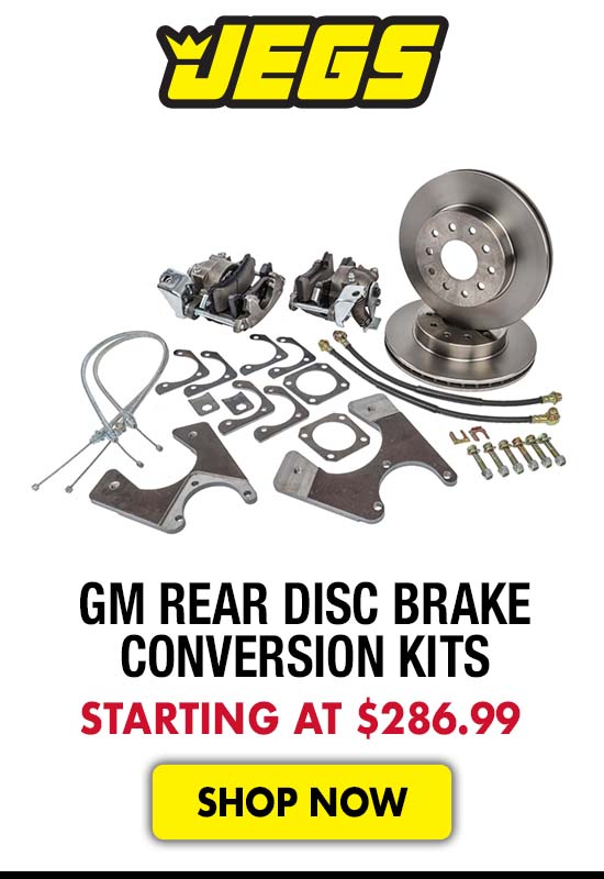 JEGS GM Rear Disc Brake Conversion Kits - Starting at $286.99
