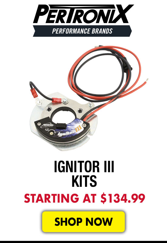 Pertronix Ignitor III Kits - Starting at $134.99
