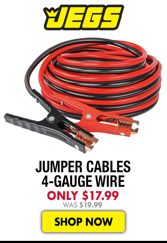 JEGS Jumper Cables 4-Gauge Wire - Now $17.99 Was $19.99