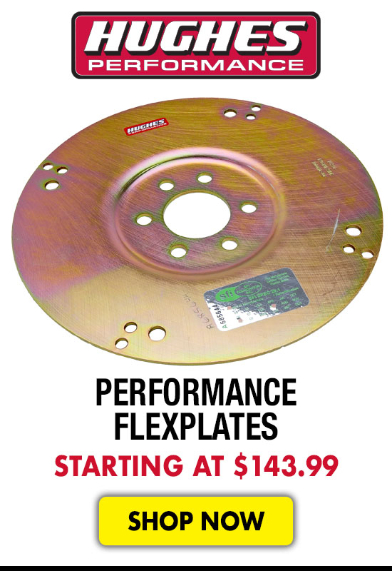 Hughes Performance Flexplates - Starting at $143.99