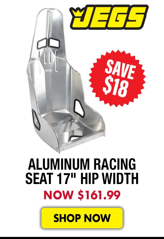JEGS Aluminum Racing Seat 17" Hip Width - Now $161.99