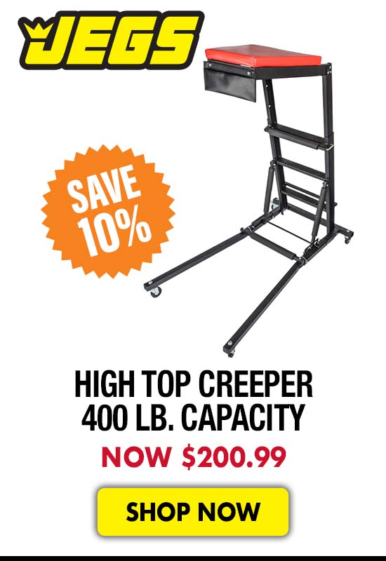 JEGS High Top Creeper 400 lb. Capacity - Now $200.99
