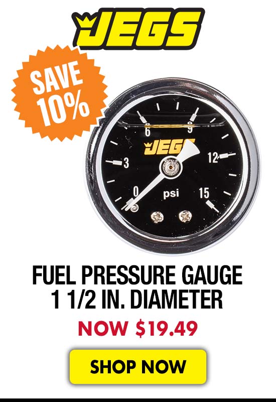 JEGS Fuel Pressure Gauge 1 1/2 in. Diameter - Now $19.49