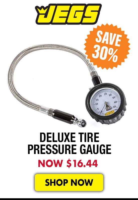 JEGS Deluxe Tire Pressure Gauge - Now $16.44