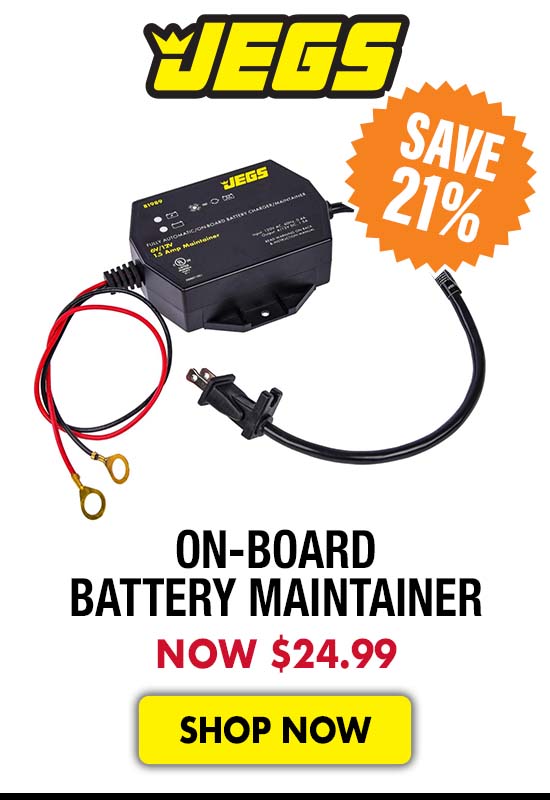 JEGS On-Board Battery Maintainer - Now $24.99