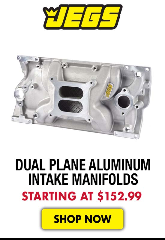 JEGS Dual Plane Aluminum Intake Manifolds - Starting at $152.99