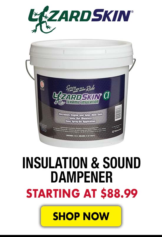 Lizard Skin Insulation & Sound Dampener - Starting at $88.99