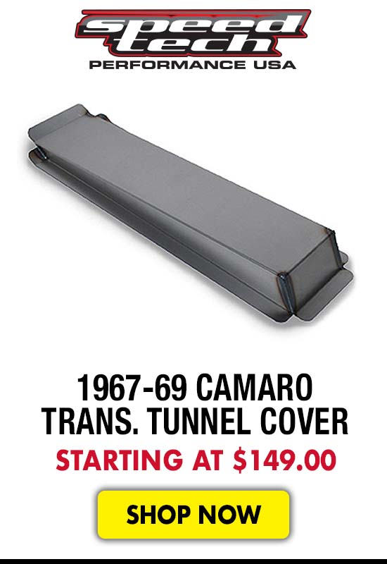 Speedtech 1967-69 Camaro Transmission Tunnel Cover - Now $149.00