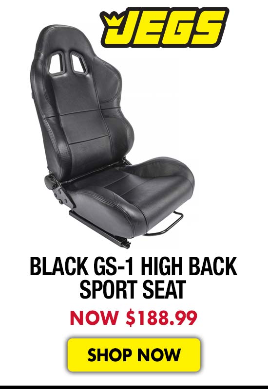 JEGS Black GS-1 High Back Sport Seat - Now $188.99
