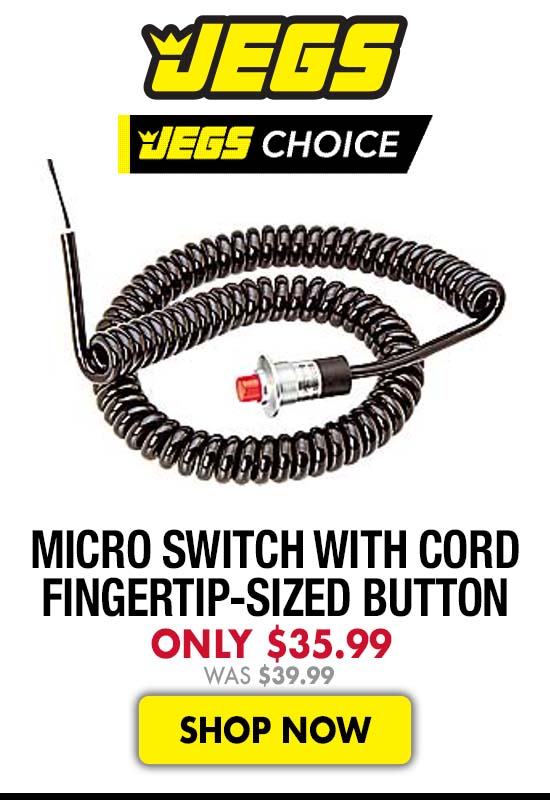 JEGS Micro Switch with Cord Fingertip-Sized Button - Now $35.99