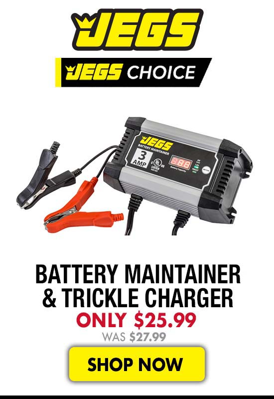 JEGS Battery Maintainer & Trickle Charger - Now $25.99
