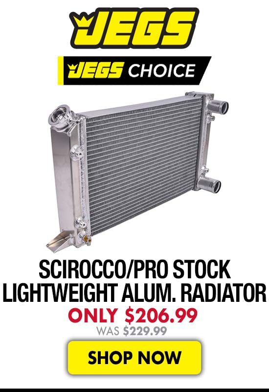 JEGS Scirocco/Pro Stock Style Lightweight Aluminum Radiator - Now $206.99