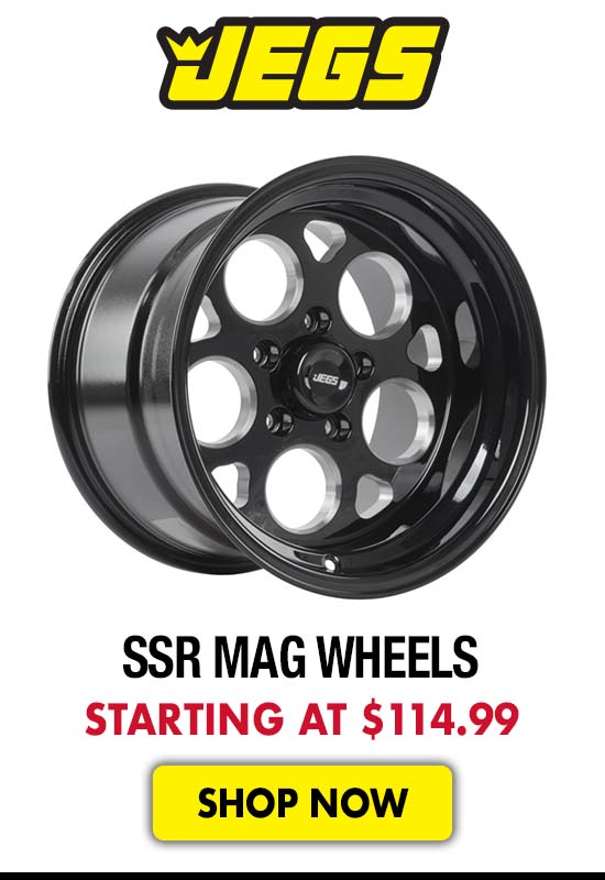 JEGS SSR Mag Wheels - Starting at $114.99