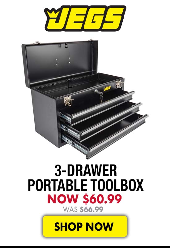 JEGS 3-Drawer Portable Toolbox - Now $60.99