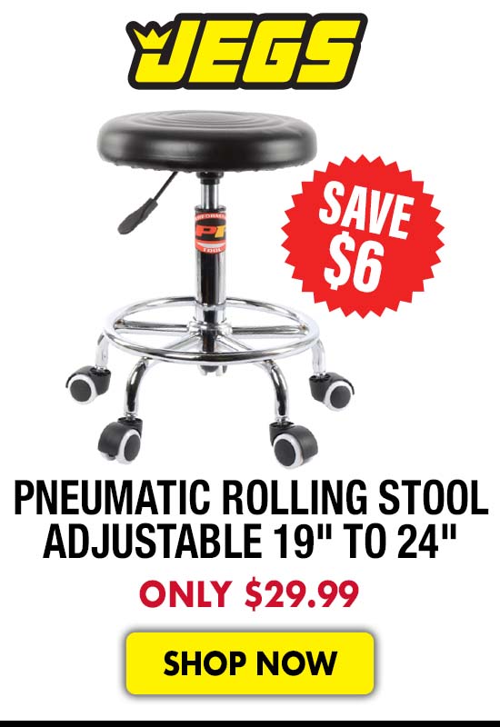 JEGS Pneumatic Rolling Stool Adjustable 19" to 24" - Now $29.99