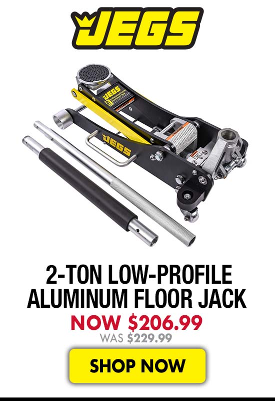 JEGS 2-Ton Low-Profile Aluminum Floor Jack - Now $206.99