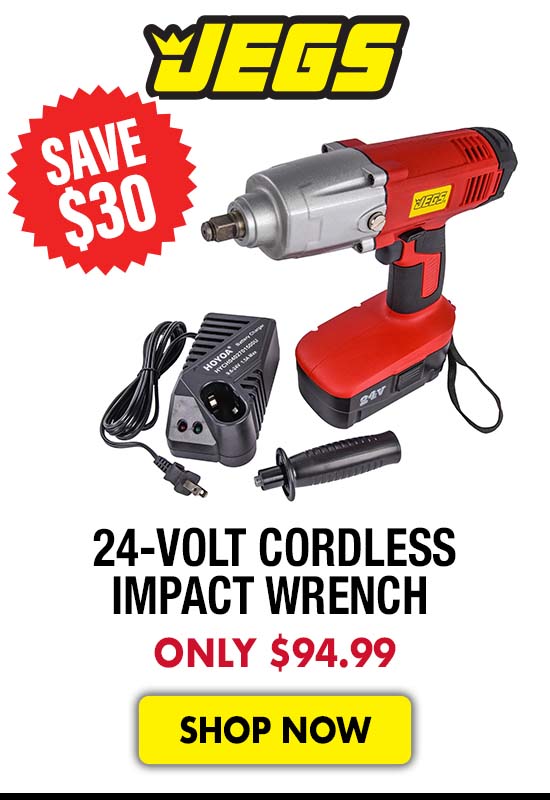 JEGS 24-Volt Cordless Impact Wrench - Now $94.99