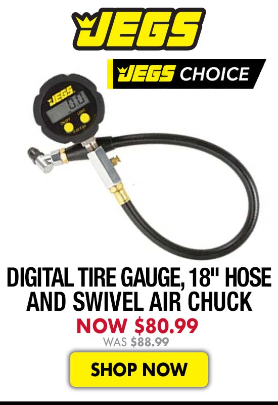 JEGS Digital Tire Gauge with 18" Hose and Swivel Air Chuck - Now $80.99