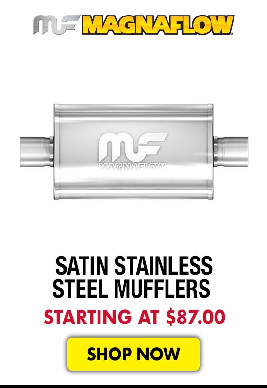 Magnaflow Satin Stainless Steel Mufflers - Starting at $87.00