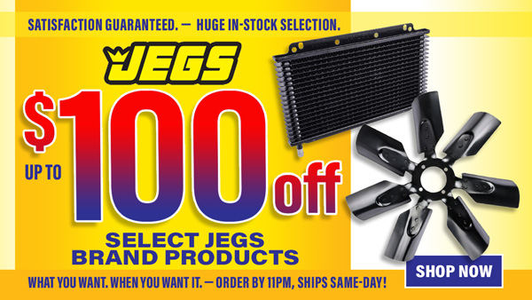 JEGS Save up to $100 Off Select Jegs Brand Products