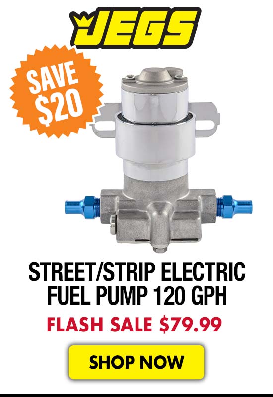 JEGS Street/Strip Electric Fuel Pump 120 GPH - Flash Sale $79.99