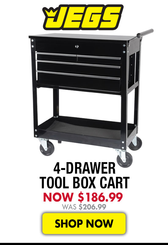 JEGS 4-Drawer Tool Box Cart - Now $186.99 Was $206.99