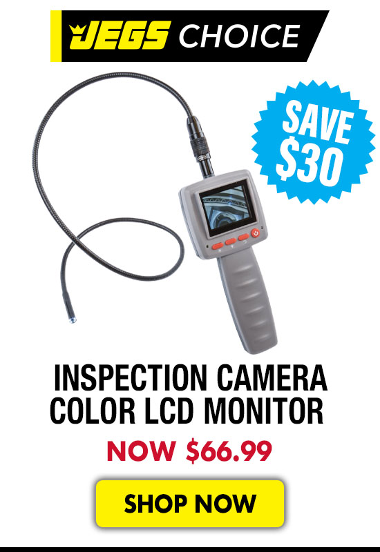 JEGS Inspection Camera 2.400 in. Color LCD Monitor - Now $66.99 SAVE $30