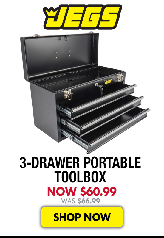 JEGS 3-Drawer Portable Toolbox - Now $60.99 Was $66.99